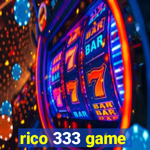 rico 333 game